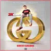 2k Louis - Gucci Galore - Single